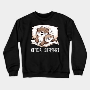 Otter official Sleepshirt, Stylish Tee for Animal Admirers Crewneck Sweatshirt